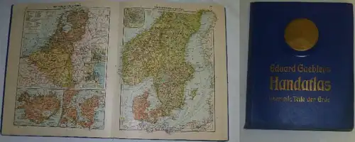 Eduard Gaeblers Handatlas (Hand-Atlas) über alle Teile der Erde - mit besonderer Berücksichtigung des gesamten Weltverke