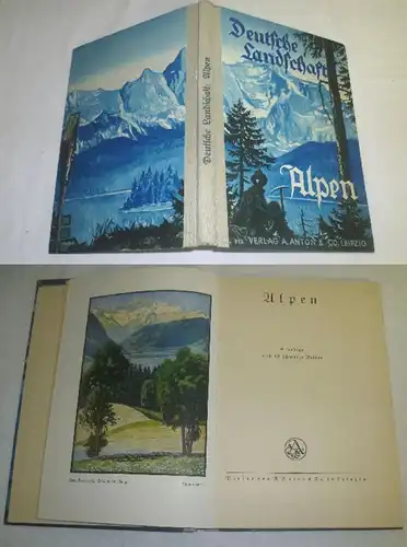 Deutsche Landschaft in Wort und Bild, Band 4: Alpen