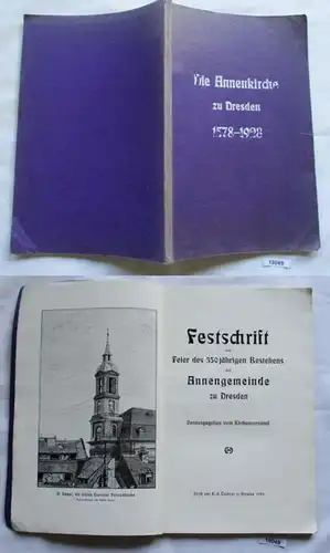 Festschrift zur Feier des 350 jährigen Bestehens der Annengemeide zu Dresden