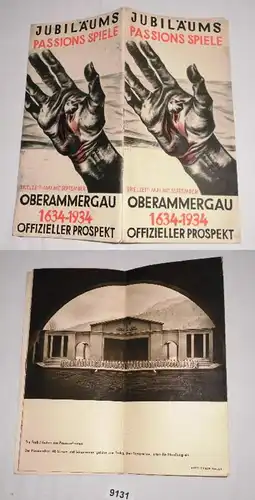 Jubiläums Passions Spiele Oberammergau 1634 - 1934 - Offizieller Prospekt - Spielzeit: Mai mit September.