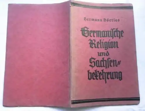 La religion germanique et la conversion de Saxe