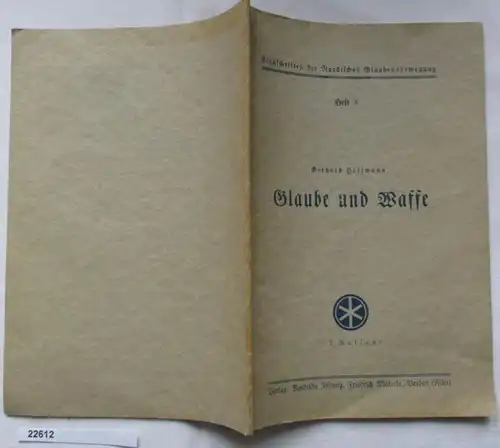 Glaube und Waffe - Flugschriften der Nordischen Glaubensbewegung, Heft 3