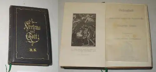 Confiance en Dieu A. K. / Ai Dieu devant et dans le cœur / Livre de chant pour l'église évangélique luthérienne de