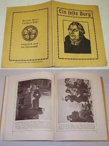 Ein feste Burg - Gedenkbuch für die deutsche Schule und das deutsche Haus zum vierten Jahrhunderttage der Reformation du
