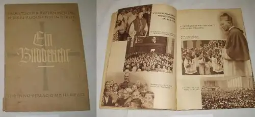 75. Deutscher Katholikentag 19. bis 24. August 1925 in Berlin - Ein Bildbericht