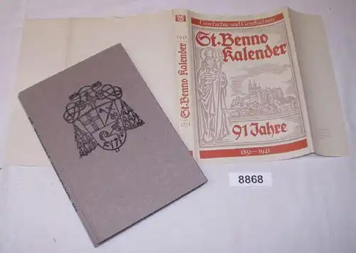 91 ans St. Benno Calendrier 1851-1941 - Histoire et histoires