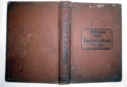 Le manuel populaire de l'agriculture de Schlipf