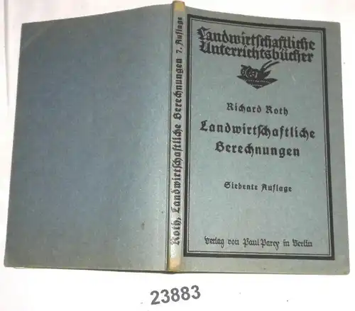 Calculs agricoles - Une collection de tâches pour l'enseignement du calcul agricole pour les élèves de moins de 18 ans.