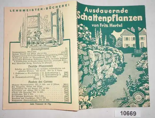 Des plantes ombres durables - des guides pour l'utilisation quotidienne des jardiniers et des amis des plantes (plupart des enseignants)