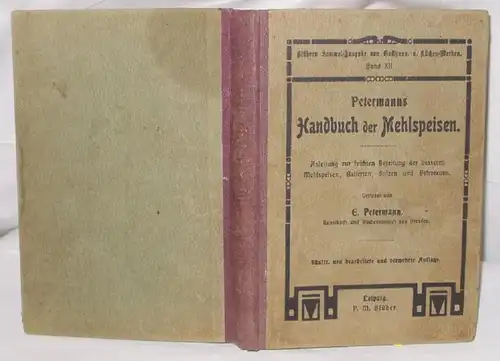 Petermanns Handbuch der Mehlspeisen