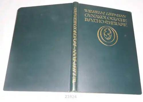 Gynäkologische Psychotherapie - Ein Führer für Ärzte und Studierende