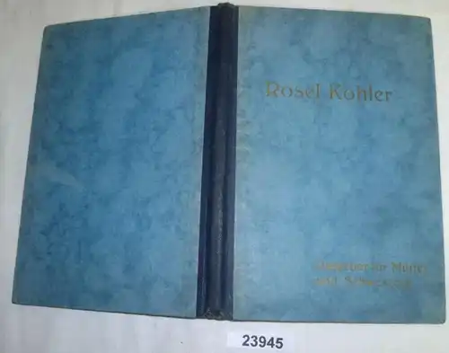Guide des mères et des sœurs de Rosel Kohler / publié par Werner Zimmermann