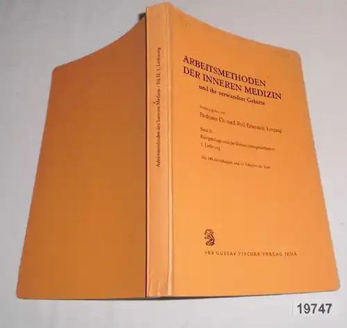 Méthodes de travail de la médecine interne et de ses domaines connexes, volume II: Méthodes d'analyse radiologique 1. L