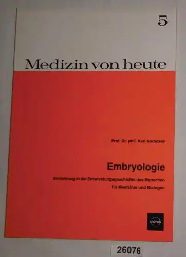 Embryologie - Medizin von heute 5