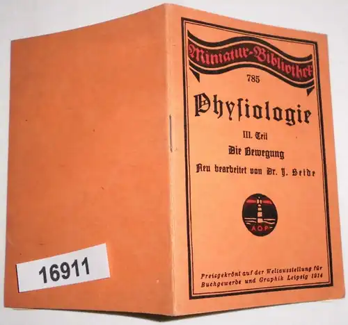 Physiologie III. Partie Le mouvement (bibliothèque miniature 784)