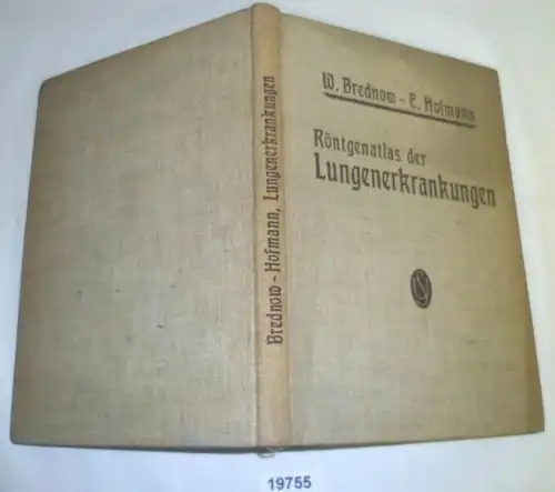 Röntgenatlas der Lungenerkrankungen