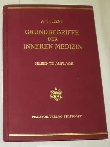 Grundbegriffe der inneren Medizin für Studierende der Medizin und Zahnheilkunde