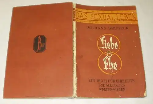 Série de livres La vie sexuelle Volume 2: Amour et mariage - Un livre pour les époux et tous ceux qui veulent le devenir