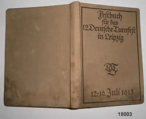 Livre de fête pour le 12ème Festival de la Turnfest à Leipzig 12-16 juillet 1913
