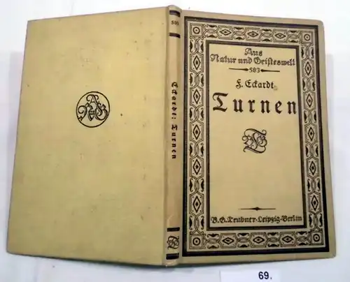 Turnen (Aus Natur und Geisteswelt - Sammlung wissenschaftlich-gemeinverständlicher Darstellungen, 583. Bändchen)