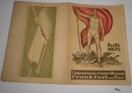 1. Internationales Arbeiter-Olympia Frankfurt am Main Juli 1925: Jahrgang 1  Nr. 2 vom August 1924