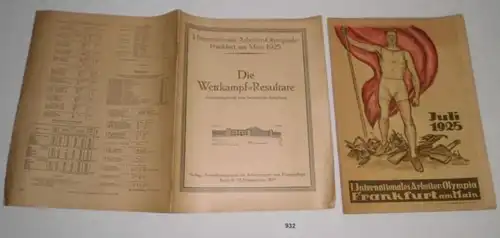 1. Internationales Arbeiter-Olympia Frankfurt am Main Juli 1925: Jahrgang 1  Nr. 11 vom Juli 1925 + Die Wettkampf-Result