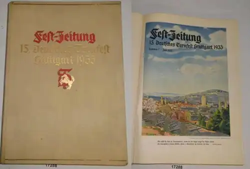 Festzeitung 15. Deutsches Turnfest Stuttgart 1933 - Nummer 1 (Juli 1932) bis Nummer 15 (Oktober 1933)