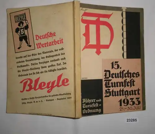 Führer et Turnfestordnung au 15ème anniversaire de la fête allemande de Turnsfet Stuttgart 1933 21 au 30 juillet