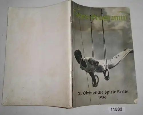 XI. Olympische Spiele Berlin 1936: Tages-Programm 10. August