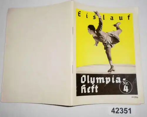 Olympia-Heft Nr. 4 - Eislauf / Kunst- und Schnellauf