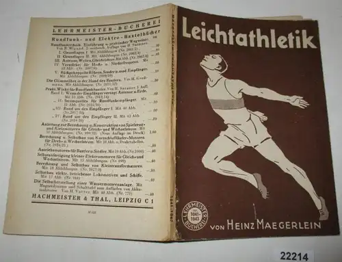 Leichtathletik - Ein Lehrbuch für Anfänger und Fortgeschrittene (Lehrmeister Bücherei Nr. 1041-1043)