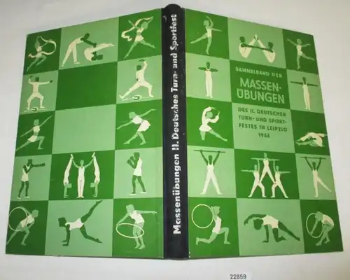 Recueil des exercices de masse du IIème Festival allemand de gymnastique et de sport à Leipzig 1956