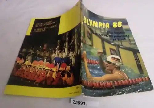 Olympia 88 - Les Jeux des XXIV. Jeu olympiques en Soul