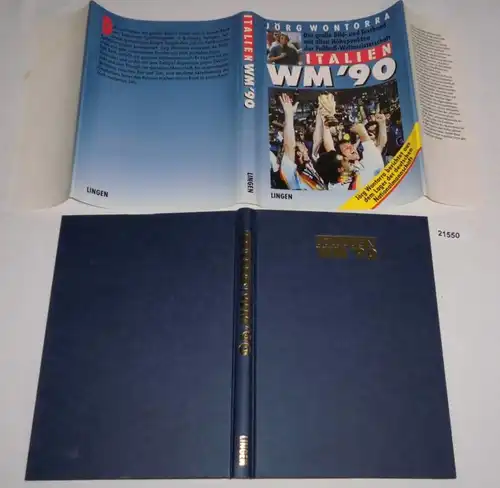 Le grand volume d'images et de textes avec tous les points culminants de la Coupe du monde de football Italie WM '90