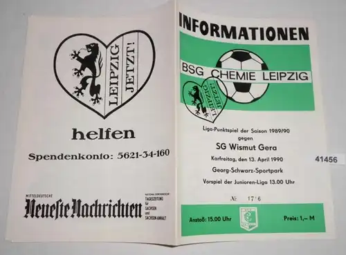 Informationen Nr. 1716 Liga-Punktspiel der Saison 1989/90 BSG Chemie Leipzig gegen SG Wismut Gera