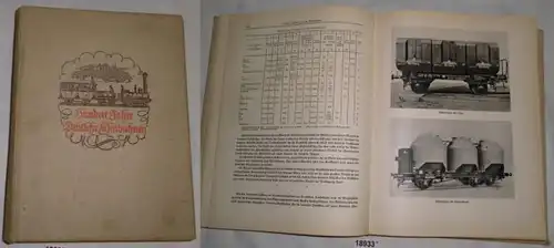 Hundert Jahre Deutsche Eisenbahnen - Jubiläumsschrift zum hundertjährigen Bestehen der deutschen Eisenbahnen