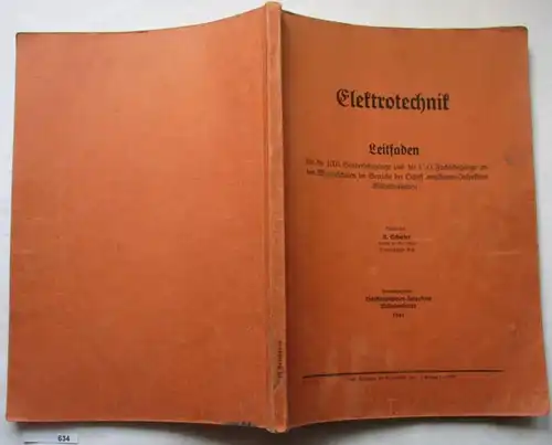 Elektrotechnik - Leitfaden für die E III Sonderlehrgänge und die UO Fachlehrgänge an den Marineschulen im Bereich der Sc