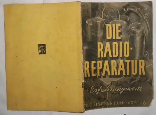 La réparation de radio partie 2 Valeurs d'expérience