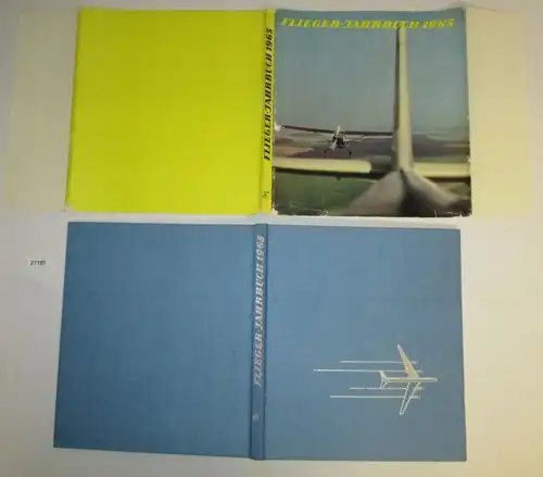 Flieger-Jahrbuch 1965 - Eine internationale Umschau der Luft- und Raumfahrt