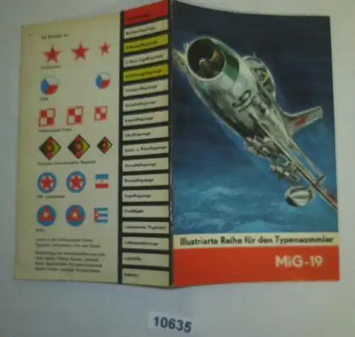 Illustrierte Reihe für den Typensammler Heft 33: Mikojan / Gurewitsch MiG-19