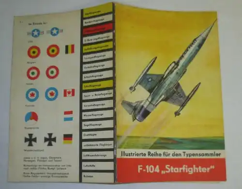 Illustrierte Reihe für den Typensammler Heft 41: Lockheed F-104 "Starfighter"