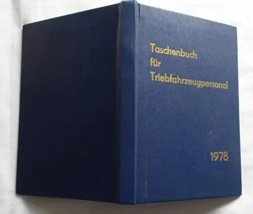 Taschenbuch für Triebfahrzeugpersonal 1978