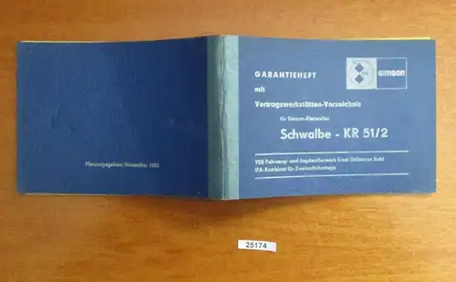 Carnet de garantie avec répertoire des ateliers contractuels pour les petits scooters de Simson Schwalbe - KR 51/2