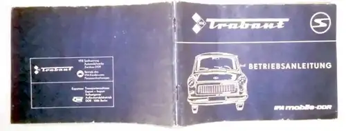 Manuel d'utilisation des voitures particulières Trabant 601, 601S, 602S de Luxe