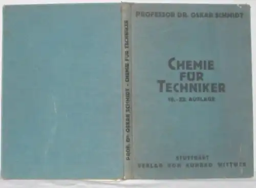Chemie für Techniker. Lehrbuch für Maschinen- und Bautechniker.