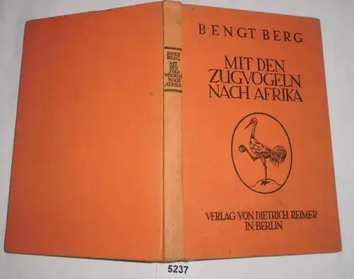 Avec les oiseaux migrateurs en Afrique. - Matthieu 24: 1 - 3.