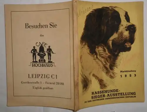 Rassehunde-Sieger-Ausstellung in der Deutschen Demokratischen Republik - am 30.August 1953 in Markkleeberg