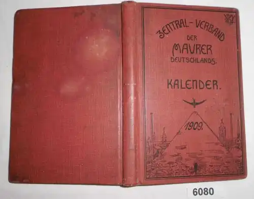 Kalender des Zentralverbandes der Maurer 1909, Fünfter Jahrgang