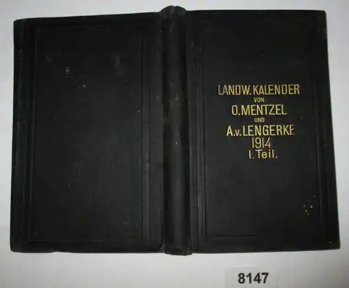 Mentzel et v. Lengerke's Agenda agricole et écriture, soixante-septième année (67ème) 1914 . E