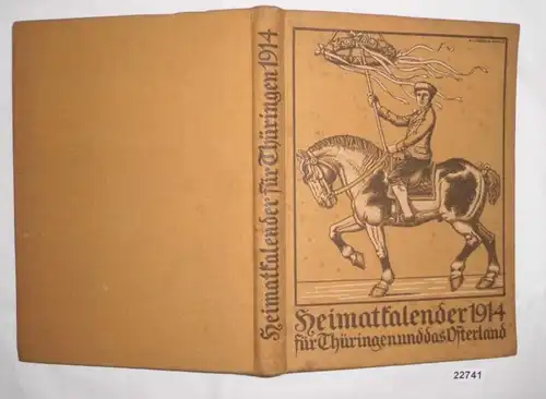 Heimatkalender 1914 für Thüringen und das Osterland